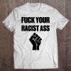 Black Fis Anti Racism Blm Pride Black Lives Matter Tee