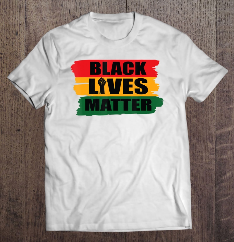 Black Lives Matter Shirt