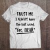 Funny Matching Couple Shirts His And Her S Yes,Dear Tee