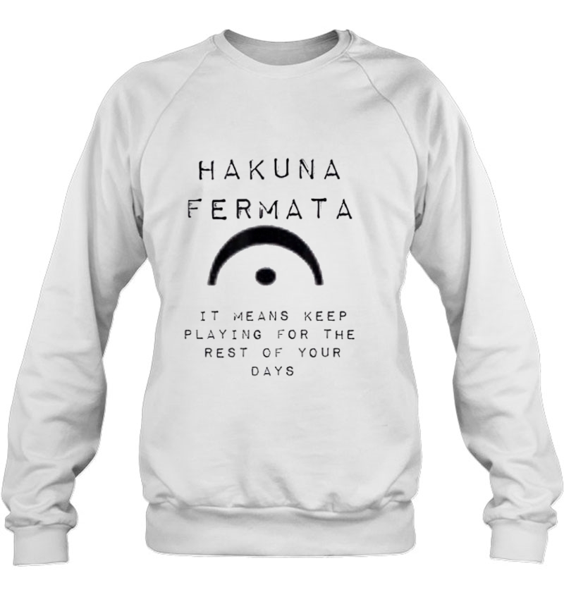 Hakuna Fermata Means Keep Playing Rest Musical Mugs