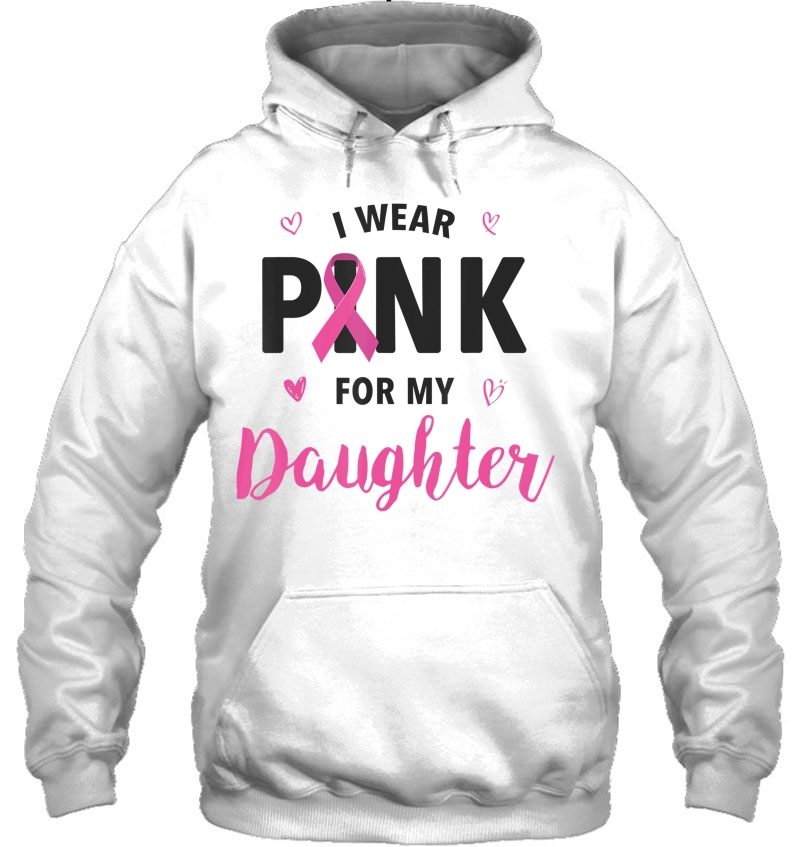 I Wear Pink For My Daughter Breast Cancer Awareness Mugs