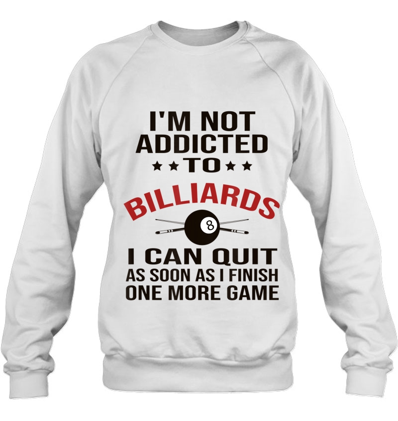 Pool Player Billiards I Am Not Addicted To Billiards Mugs