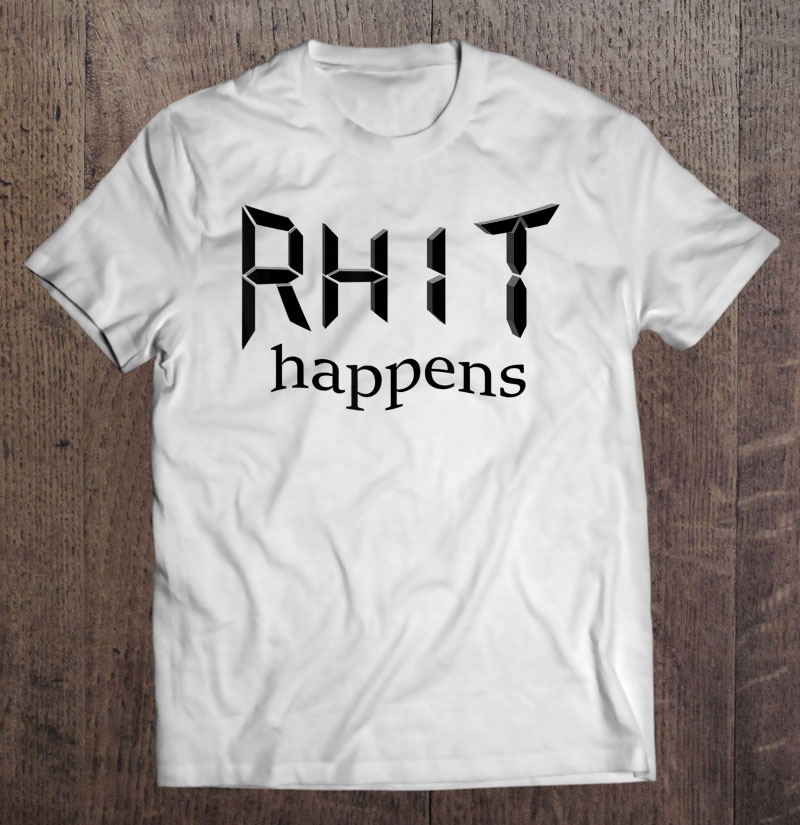 Rhit Happens-1883 Edition Shirt