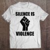 Silence Is Violence, Blm, Black Lives Matter Fist, Blm Fist Tank Top Tee