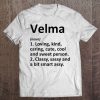 Velma Definition Personalized Name Funny Birthday Gift Idea Tee