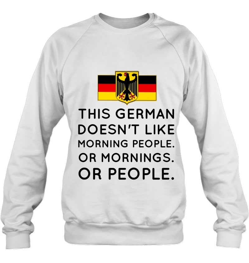 This German Doesn't Like Morning People Or Morning Or People Mugs