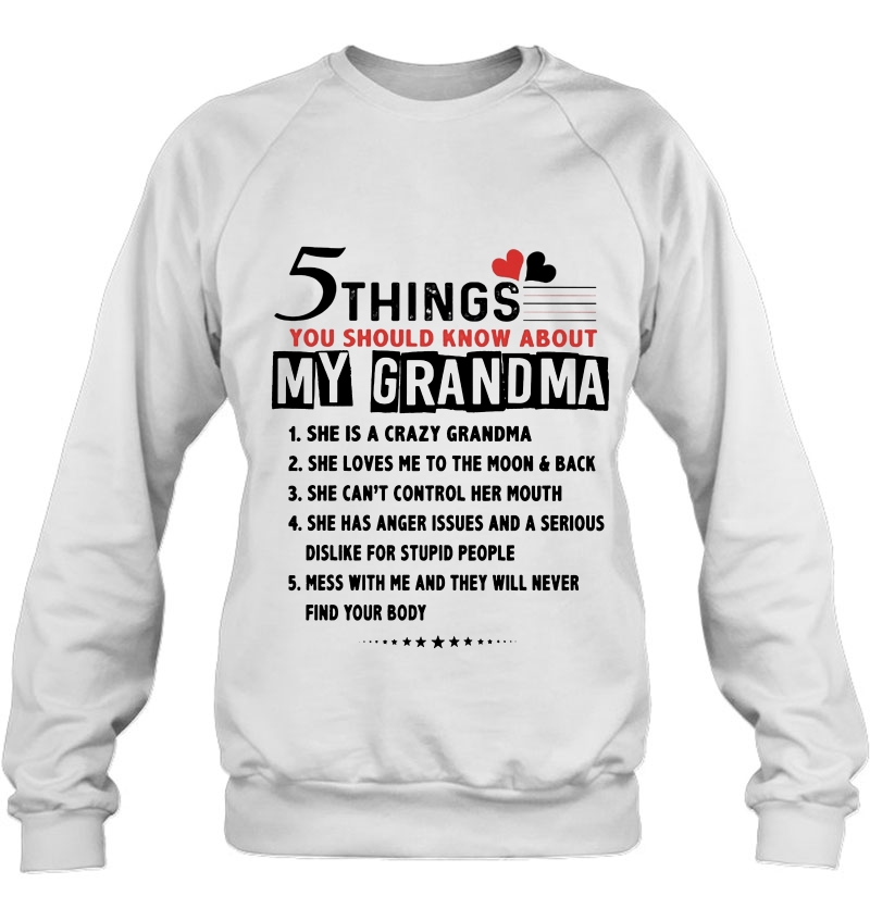 5 Things You Should Know About My Grandma She Is A Crazy Grandma Version2 Mugs