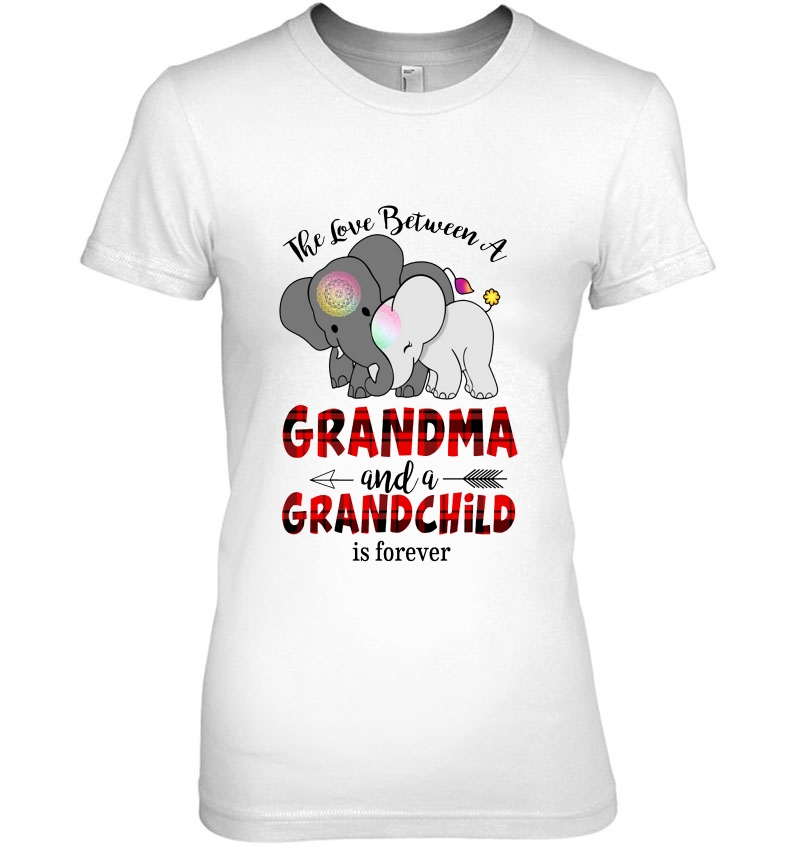 The Love Between A Grandma And A Grandchild Is Forever Elephant Plaid Version Ladies Tee