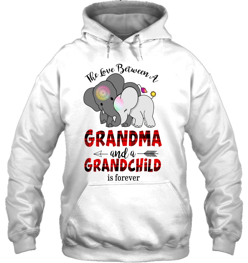 The Love Between A Grandma And A Grandchild Is Forever Elephant Plaid Version Hoodie