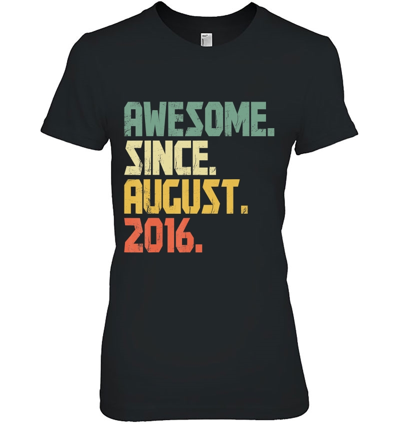 4 Years Old Gifts Shirt- Awesome Since August 2016 Ver2 Ladies Tee