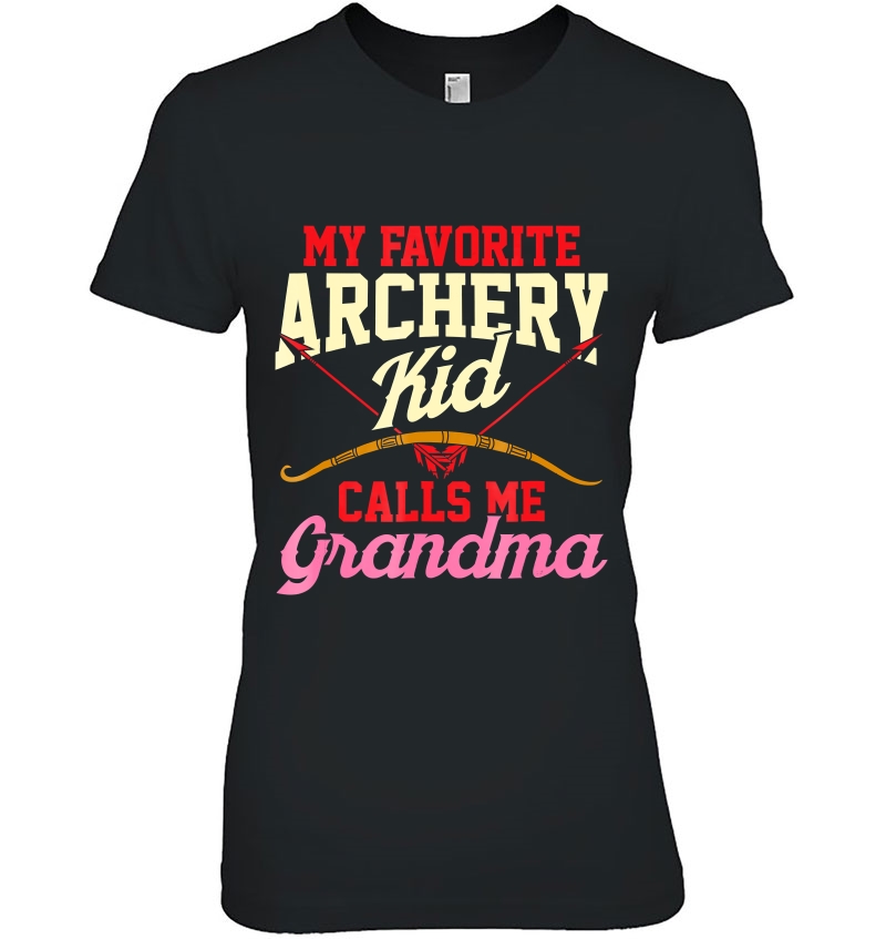 Archery Gift - Grandma Archer Shirt Bow And Arrow Hoodie