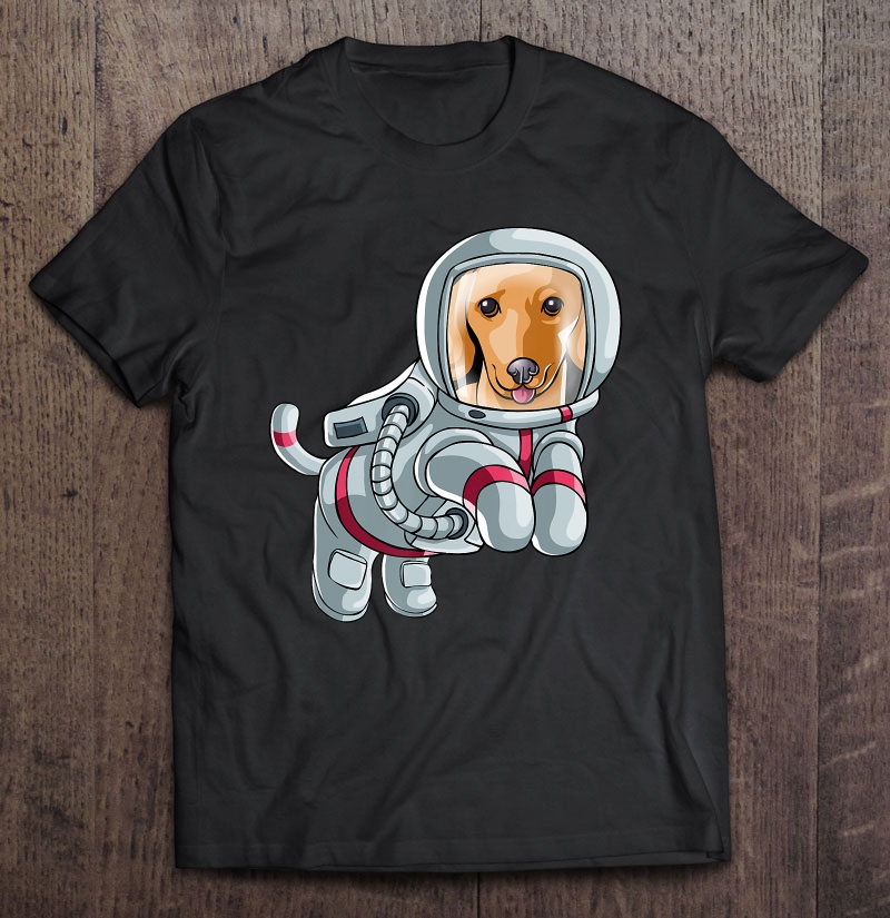 Astronaut Space Dachshund Wiener Dog Gift Cosmic Shirt