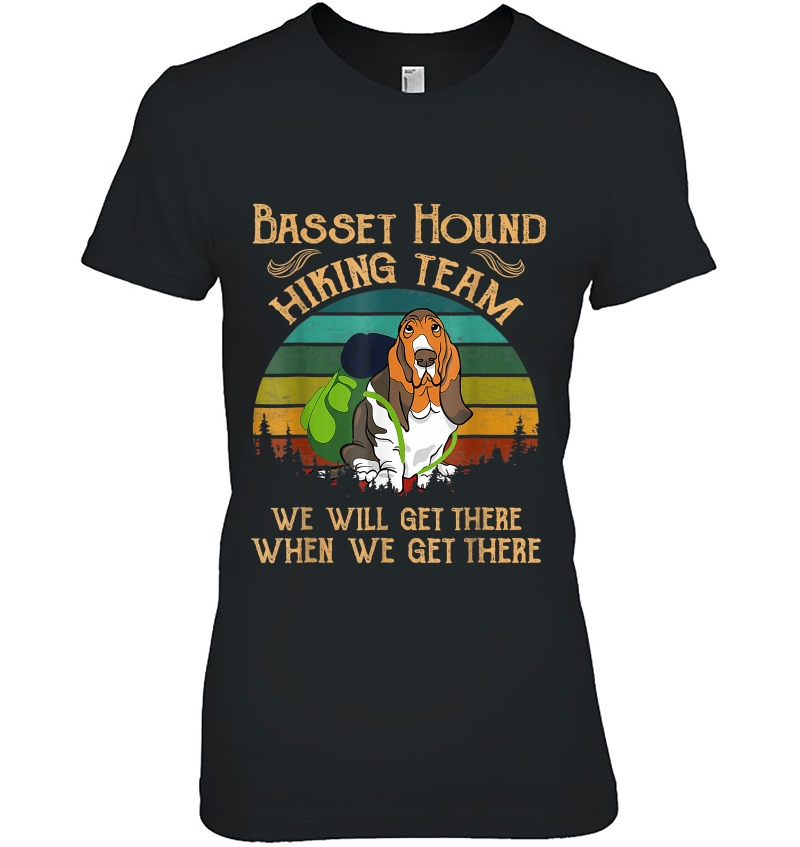 Basset Hound Hiking Team We Will Get There Vintage Hoodie