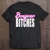 Bonjour Bitches Funny French Hello Sarcastic Quote Tee