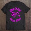 Born To Fish Forced To Work Tee