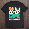 Co-Op Game But I'm Winning . Board Role Playing Rpg Tee