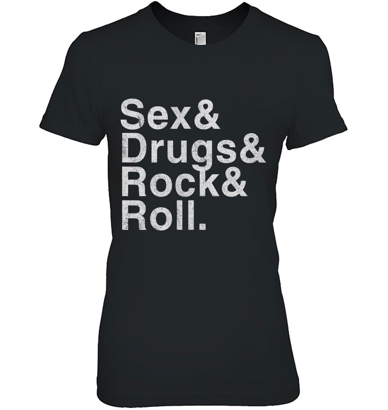 Distressed Sex Drugs And Rock And Roll Hoodie