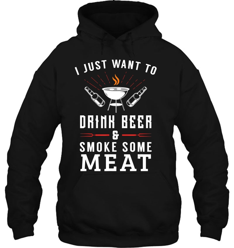 Drink Beer And Smoke Meat Hoodie
