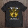 El Chapo Cartel De Sinaloa Unisex Tee