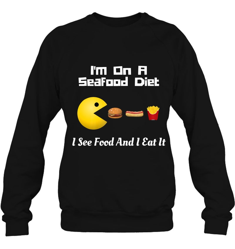 I Am On A Seafood Diet Sarcastic Shirts Graphic Tees For Men Mugs