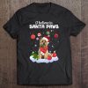 I Believe In Santa Paws Cairn Terrier Gift Tee