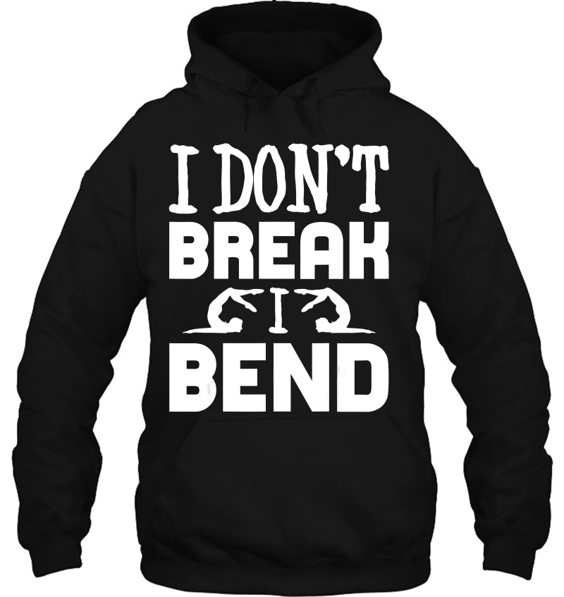 I Dont't Break I Bend Acrobatics Gymnast & Design Mugs