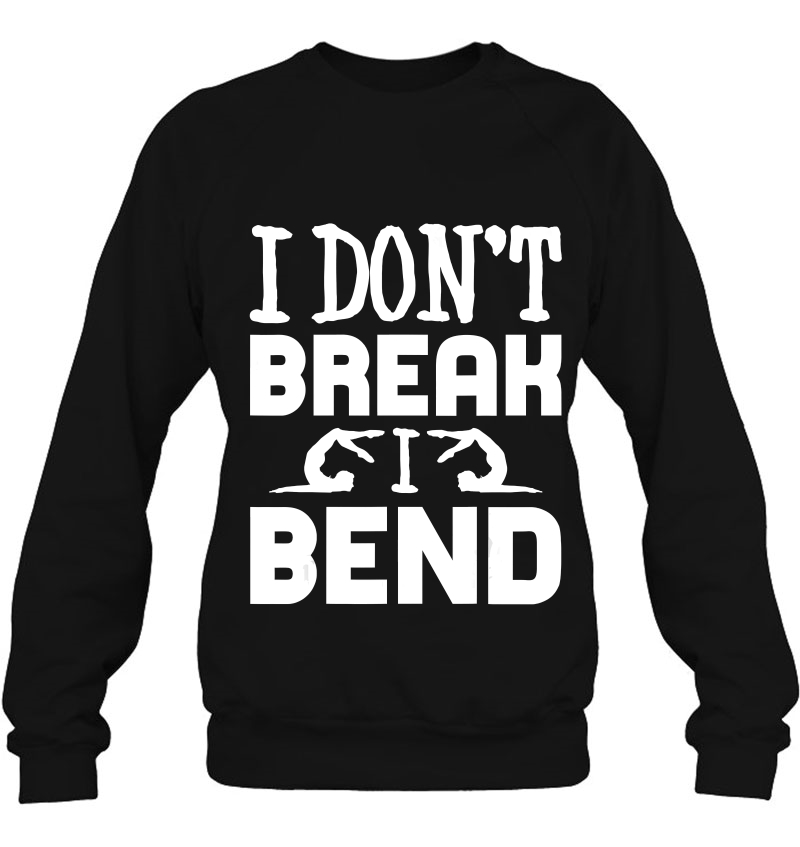 I Dont't Break I Bend Acrobatics Gymnast & Design Mugs