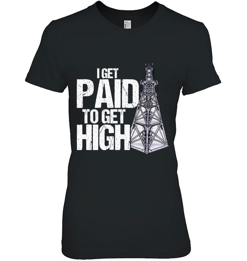 I Get Paid To Get High Linemen Tower Climber Hoodie