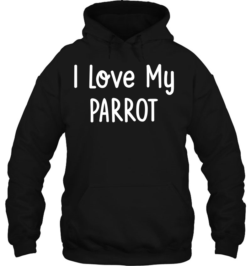 I Love My Parrot Bird Tee Shirt Mugs