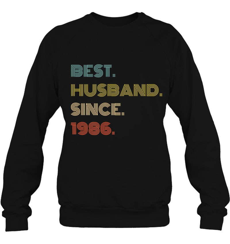 Mens 34Th Wedding Anniversary Gift Best Husband Since 1986 Ver2 Sweatshirt