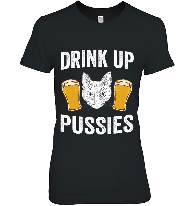 Mens Drink Up Pussies Funny Cat Drinking Garment Hoodie