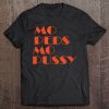 Mo Peds Mo Pussy Funny Moped Scooter Tee