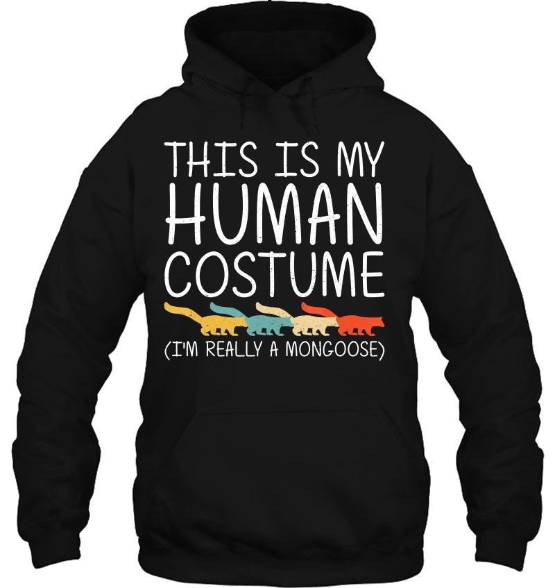 Mongoose Halloween Human Costume Mustelid Easy Diy Gift Hoodie