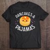 Pancakes And Pajamas Cute Kawaii Slumber Party Morning Meme Tee