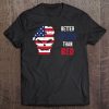 Patriotic Better Dead Than Red Anti Communist Tee