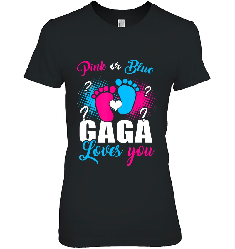 Pink Or Blue Gaga Loves You Gender Baby Reveal Party Hoodie