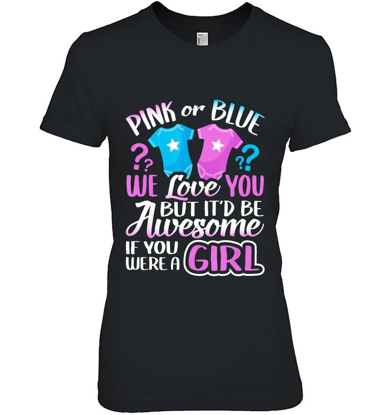 Pink Or Blue We Love You Gender Reveal Team Girl Pink Hoodie