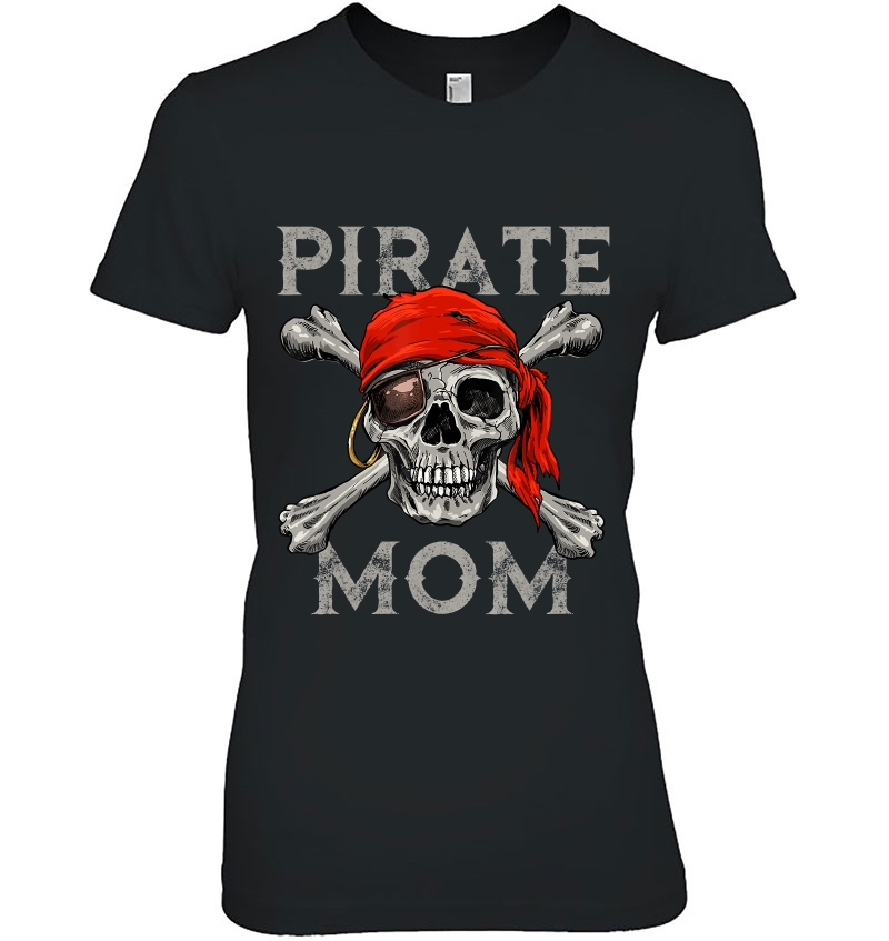 Pirate Mom Shirt Jolly Roger Skull & Crossbones Flag Hoodie