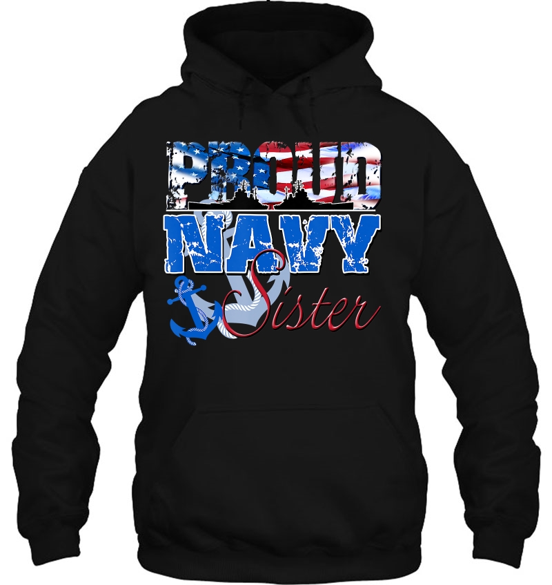 Proud Navy Sister Patriotic Sailor Shirt Siblings Day Mugs