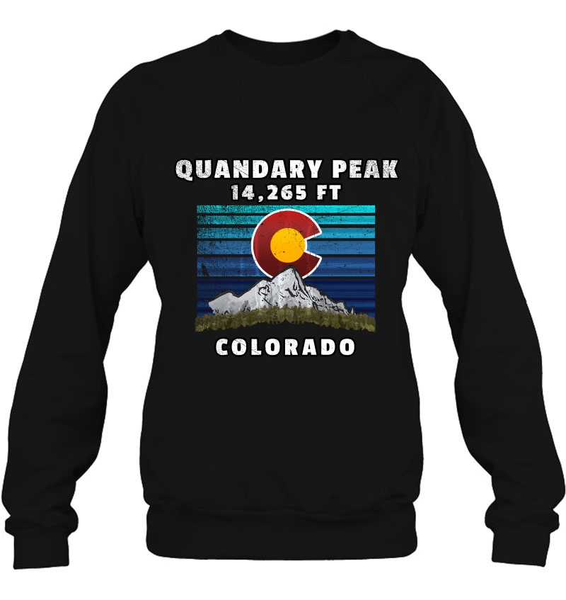 Quandary Peak Colorado Shirt With Flag Theme Sweatshirt