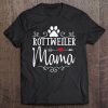 Rottweiler Mama - Funny Rottweiler Lover Tee