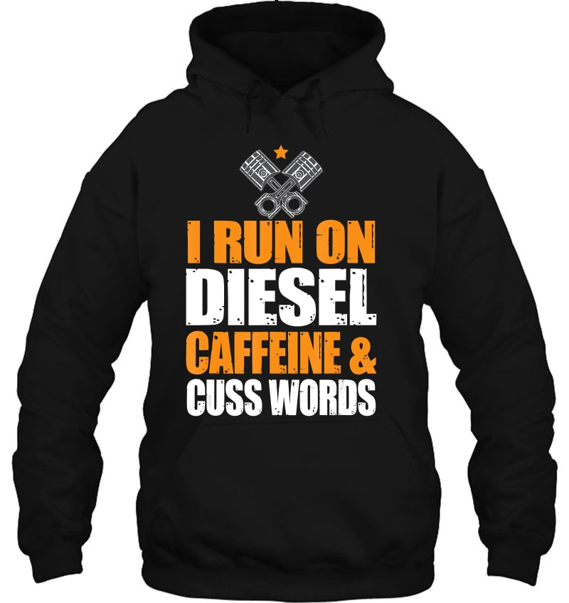 Run On Diesel, Caffeine, Cuss Words, Turbo Diesel Mugs