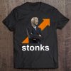 Stonks Surreal Meme For Men Women Money Stock Trader Hustle Tee