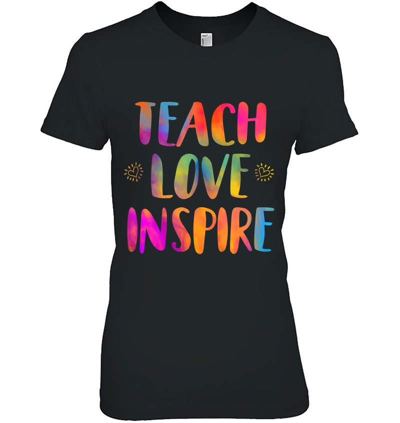 Teach Love Inspire Teacher Teaching Hoodie