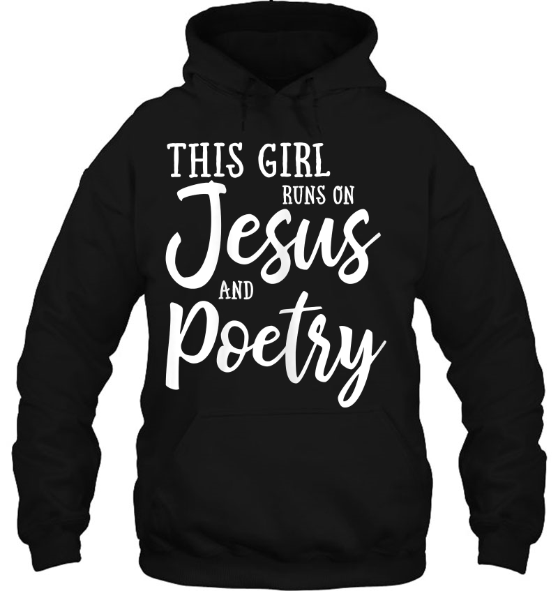 This Girl Runs On Jesus And Poetry Shirt Christian Mugs