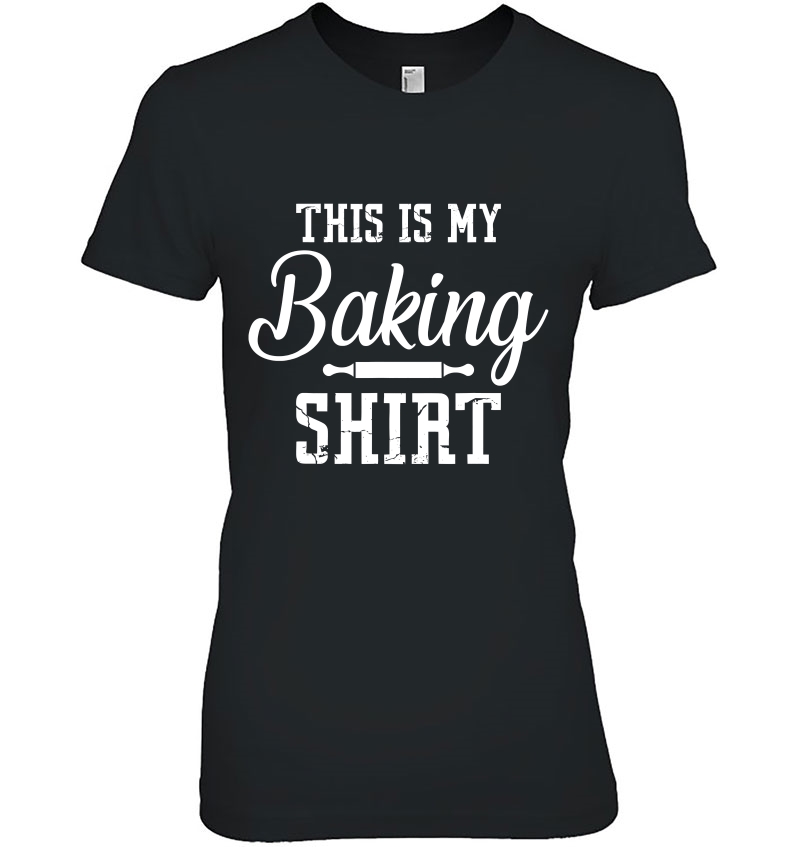 This Is My Baking Shirt Bake Family Baker & Design Hoodie