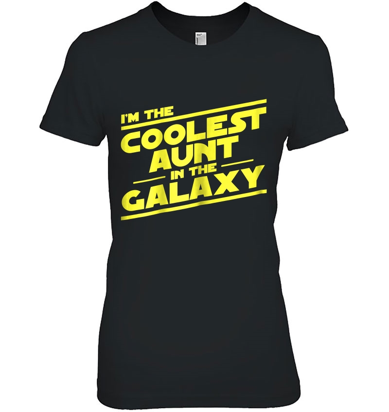 Womens I'm The Coolest Aunt In The Galaxy Sci-Fi Nerd Hoodie