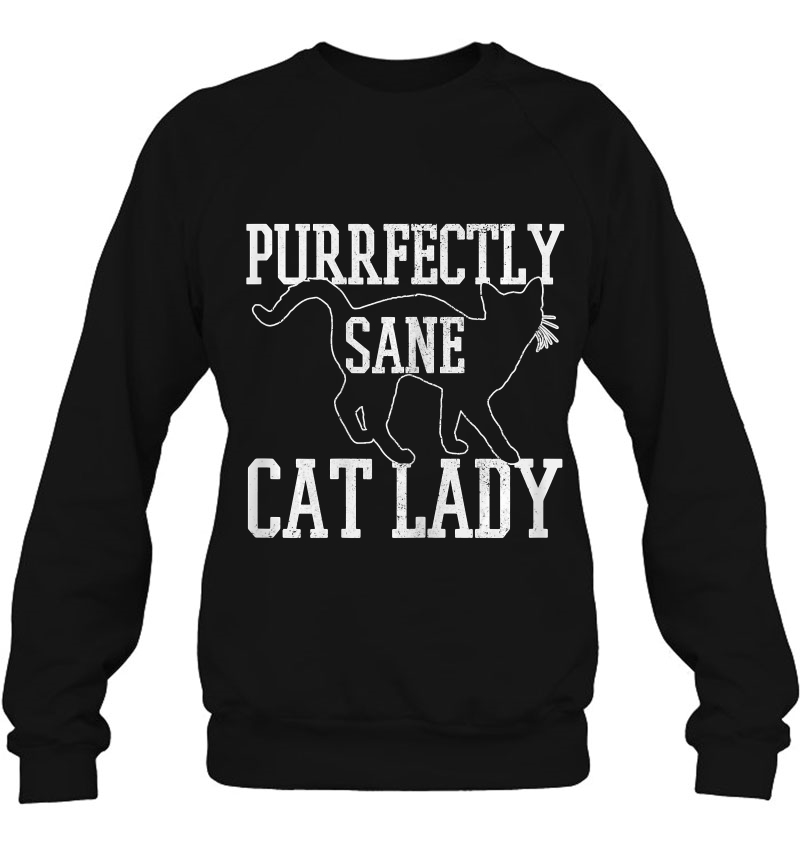 Womens Purrfectly Sane Cat Lady Funny Cat Lover Mugs