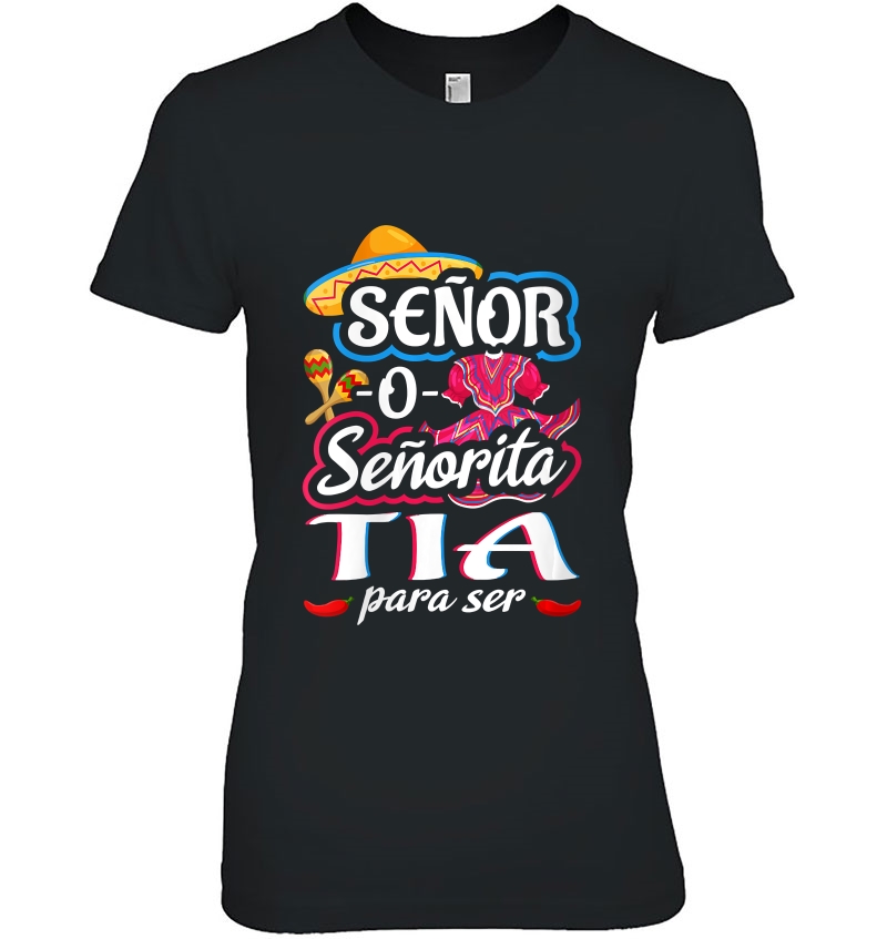 Womens Senor Or Senorita Tia Para Ser Gender Reveal Mexican Fiesta Hoodie