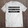 Be Uncomfortable Every Day Of Your Life David Goggins Quotes Tee